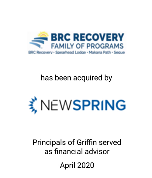 Prinicpals of Griffin Advise BRC Recovery on its Recapitalization