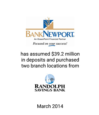 Griffin Financial Advises BankNewport in Assumption of $39.2 Million in Deposits and Purchase of Two Branch Locations from Randolph Savings Bank