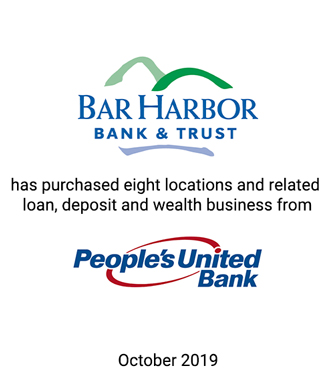 Griffin Advises Bar Harbor Bank & Trust in its Acquisition of Eight Branch Locations in Central Maine from People’s United Bank