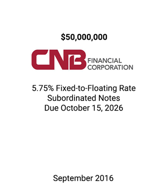 Griffin Serves as Exclusive Placement Agent for CNB Financial Corporation Investment Grade Subordinated Notes