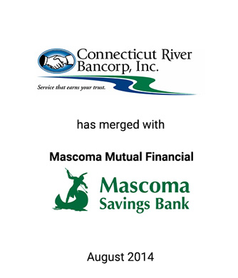 Griffin Financial Group Advises Connecticut River Bancorp, Inc. in its Merger with Mascoma Mutual Financial Services Corporation