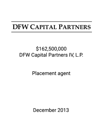 DFW Capital Partners Closes Fund IV at $162.5 Million, Oversubscribed and Exceeded Target