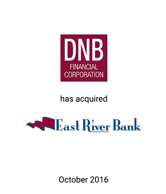 Griffin Advises East River Bank in Merger with DNB Financial