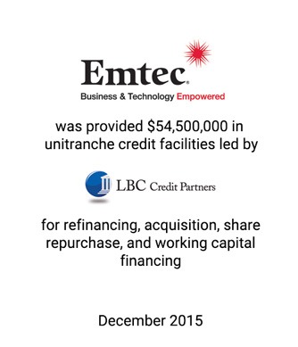 Griffin Represents Emtec in $55 Million Unitranche Financing Led by LBC Credit Partners