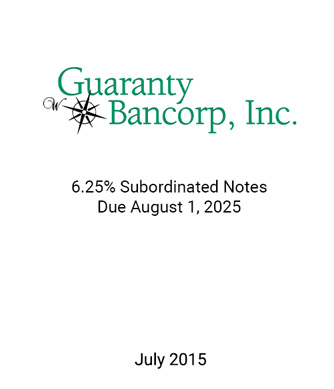 Griffin Serves as Advisor and Placement Agent to Guaranty Bancorp, Inc. in Connection with its Private Placement of Subordinated Notes