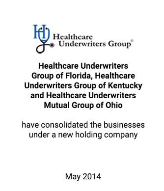 Griffin Financial Group Advises Healthcare Underwriters Group in its Consolidation