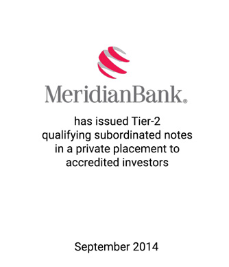 Griffin Financial Group Serves as Advisor and Placement Agent to Meridian Bank in Connection with its Private Placement of Subordinated Notes to Accredited Investors