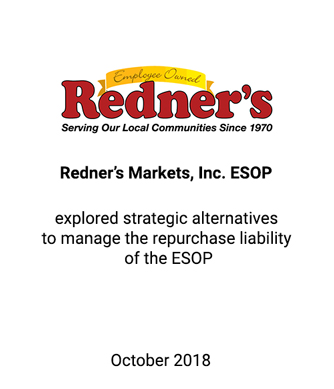 Griffin Assists Redner’s Markets, Inc. ESOP in Examining its Strategic Alternatives for Long-term Growth and Sustainability