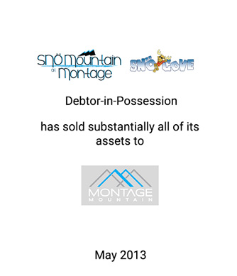 Griffin Advises Montage Mountain, L.P. on its Acquisition of the Assets of Sno Mountain, L.P., Debtor-in-Possession