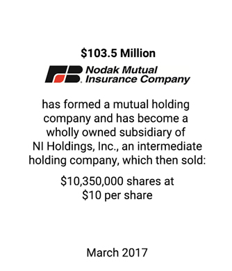 Griffin Completes Mutual Holding Company Formation and Minority Stock Offering for Nodak
