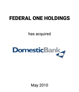 Griffin Serves as Equity Placement Agent for Federal One Holdings’ Acquisition of Domestic Bank