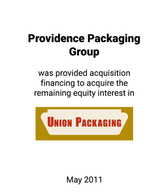 Griffin Assists Providence Packaging Group in Acquiring the Remaining Equity Interest in Union Packaging