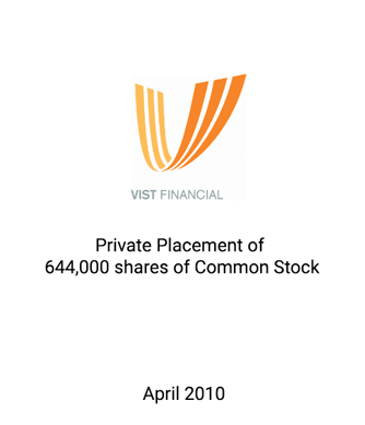 Griffin Advises VIST Financial in Placement of Common Equity