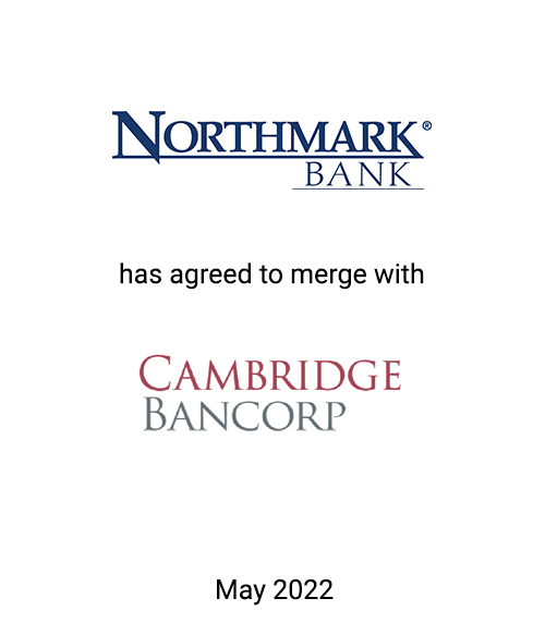 Griffin Serves As Exclusive Financial Advisor to Northmark Bank In Pending Sale to Cambridge Bancorp