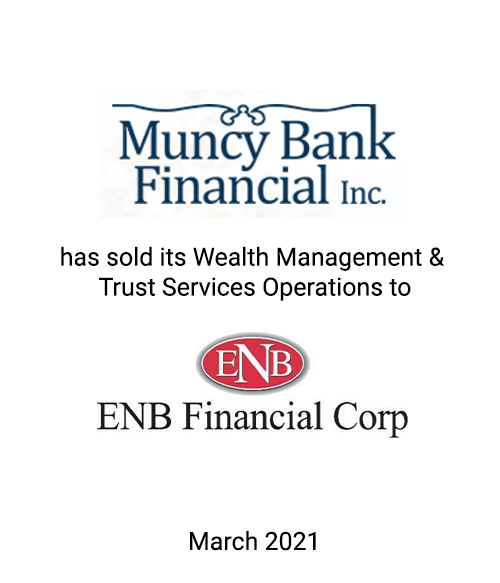 Griffin Serves as Exclusive Financial Advisor to Muncy Bank Financial, Inc.