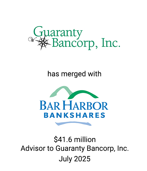 Griffin Serves as Exclusive Financial Advisor to Guaranty Bancorp, Inc. in Merger with Bar Harbor Bankshares