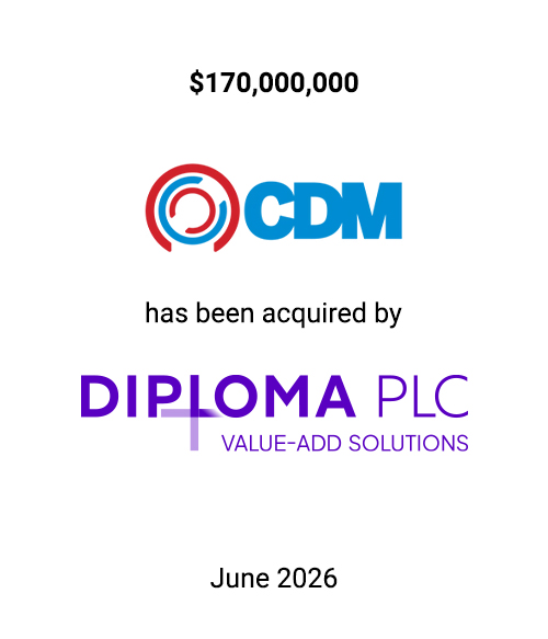 Griffin Serves as Exclusive Investment Banker to CDM Inc. in Its $170 Million Sale to Diploma PLC